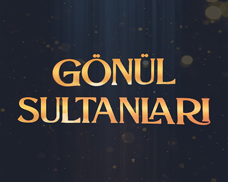 Gönül Sultanları