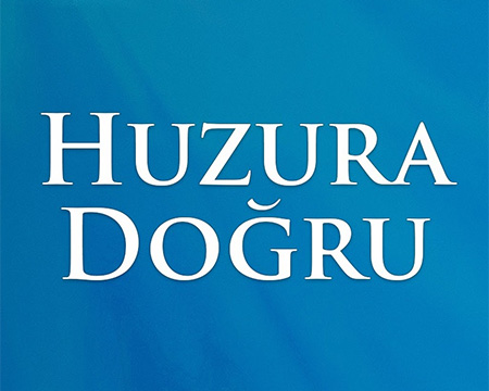 Huzura Doğru